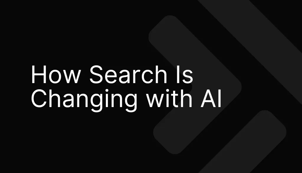 how search is changing with ai